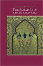 The Rubaiyat of Omar Khayyam (Barnes & Noble Edition)