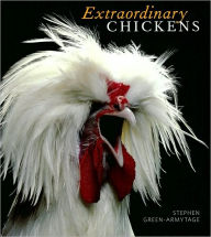 Extraordinary Chickens