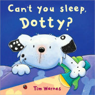 Can't You Sleep, Dotty?