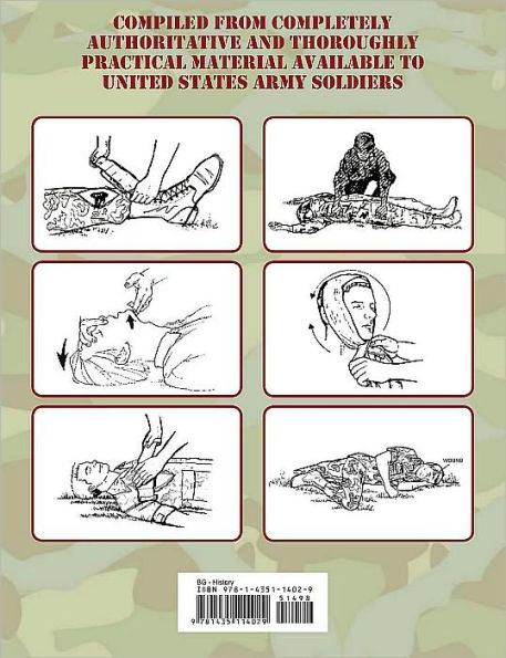 The Ultimate Guide to U.S. Army Survival Skills, Tactics & Techniques: Weapons/Tools/Equipment/Survival Psychology/First Aid/Shelter Design/Traps & Snares/Rescue Procedures/Treating Shock/ Mountaineering/Close Range Combat