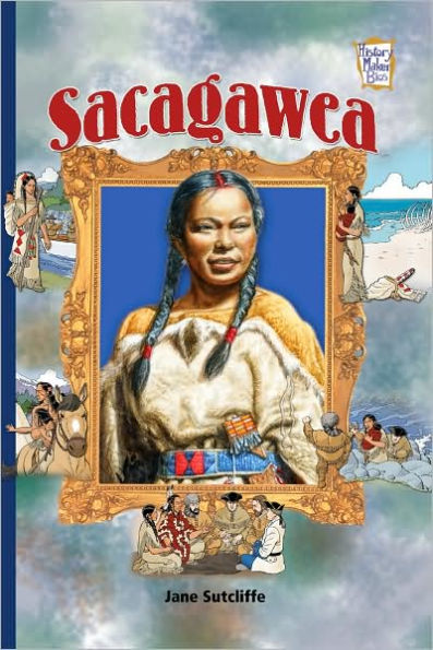 Sacagawea (History Maker Bios Series)