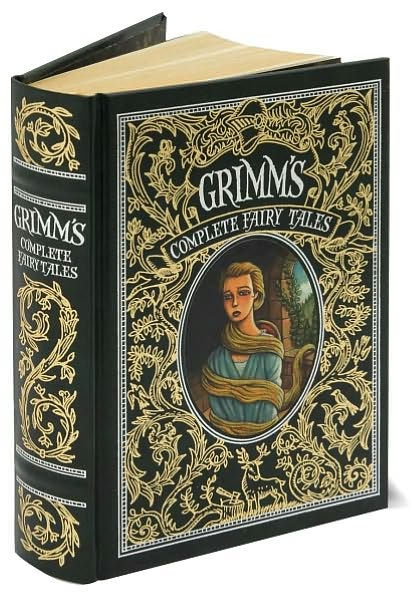 Grimms Complete Fairy Tales Barnes And Noble Collectible Editions By