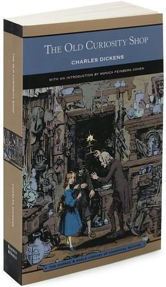 The Old Curiosity Shop (Barnes & Noble Library of Essential Reading)