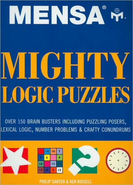 Mensa Mighty Logic Puzzles