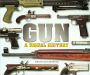Gun: A Visual History