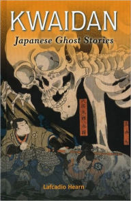 Kwaidan: Japanese Ghost Stories