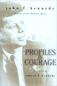 Profiles in Courage (Fall River Press Edition)