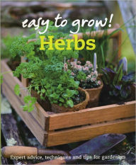 Easy to Grow: Herbs
