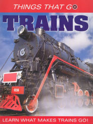 Trains (Things That Go)