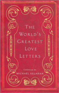 The World's Greatest Love Letters
