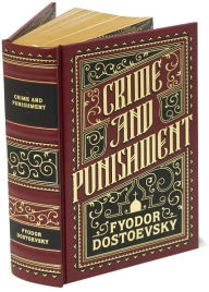 Crime and Punishment (Barnes & Noble Collectible Editions)