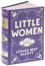 Little Women (Barnes & Noble Collectible Editions)