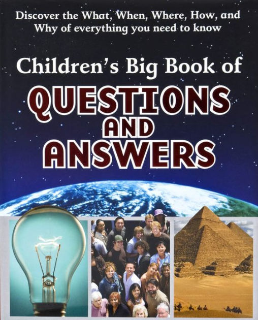 Children's Big Book of Questions and Answers by Parragon, Hardcover Barnes & Noble®