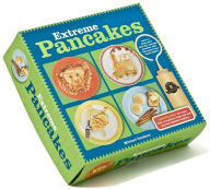 Extreme Pancakes: 23 Pancake Masterpieces Worth Waking Up For
