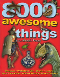 Title: 8000 Awesome Things You Should Know, Author: Miles Kelly Publishing
