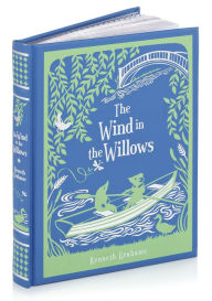 The Wind in the Willows (Barnes & Noble Collectible Editions)