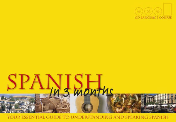 Spanish in 3 Months Book & CD's