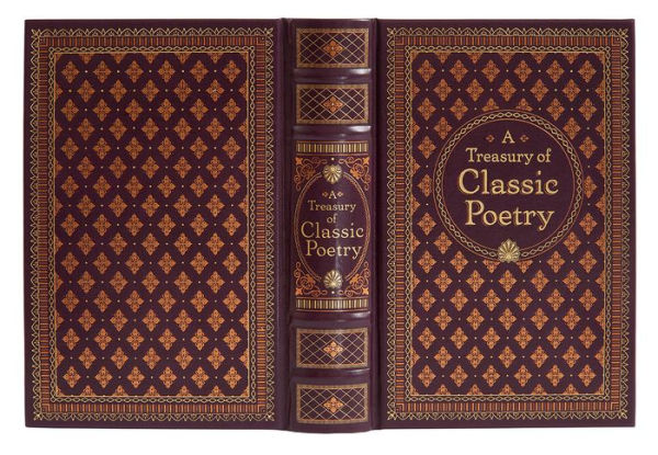 A Treasury of Classic Poetry (Barnes & Noble Collectible Editions)