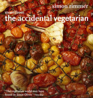Title: More From the Accidental Vegetarian, Author: Simon Rimmer