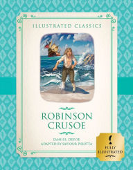 Title: Robinson Crusoe (Illustrated Classics for Children), Author: Daniel Defoe