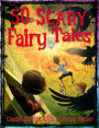 50 Scary Fairy Tales