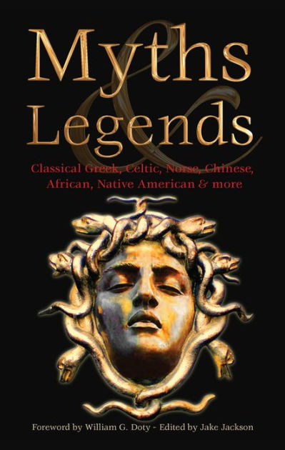 Myths & Legends by Jake Jackson, Hardcover | Barnes & Noble®