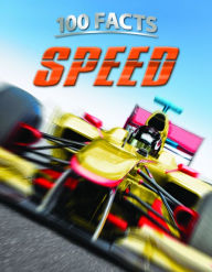 100 Facts: Speed