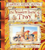 Title: The Wooden Horse of Troy, Author: John Malam