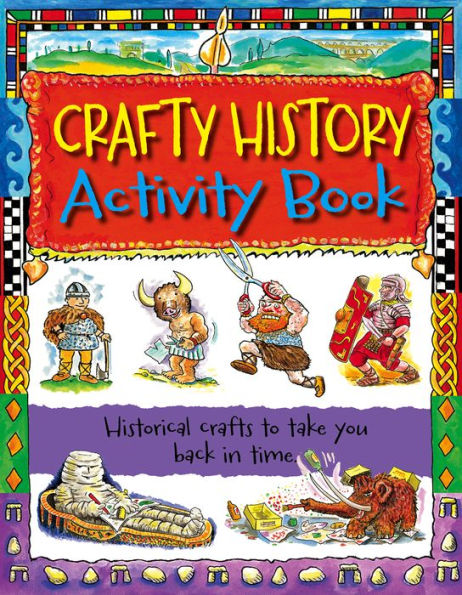 Crafty History Activity Book