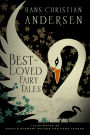 Hans Christian Andersen: Best-Loved Fairy Tales