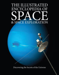 Title: Illustrated Encyclopedia of Space and Space Exploration, Author: Giles Sparrow