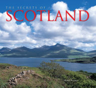 Title: Secrets of Scotland, Author: Flame Tree Publishing