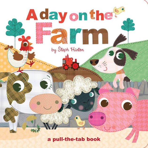 A Day on the Farm by Steph Hinton, Board Book Barnes & Noble®