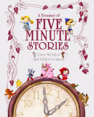Title: A Treasury of Five-Minute Stories, Author: Parragon