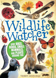 Title: Wildlife Watcher, Author: Terry Jennings