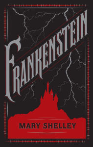 Title: Frankenstein (Barnes & Noble Collectible Editions), Author: Mary Shelley
