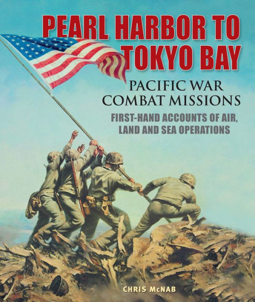Pearl Harbor to Tokyo Bay: Pacific War Combat Missions