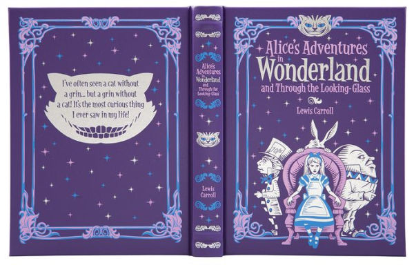 Alice's Adventures in Wonderland and Through the Looking Glass (Barnes & Noble Collectible Editions)