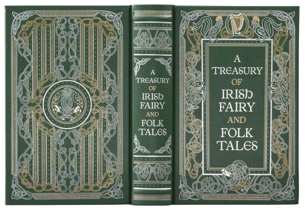 A Treasury of Irish Fairy and Folk Tales (Barnes & Noble Collectible Editions)