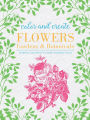 Color & Create: Flowers, Gardens and Botanicals
