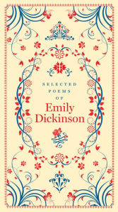 Title: Selected Poems of Emily Dickinson (Barnes & Noble Collectible Editions), Author: Emily Dickinson