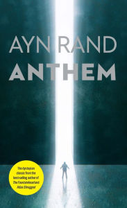 Title: Anthem, Author: Ayn Rand