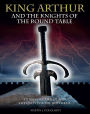 King Arthur and the Knights of the Round Table
