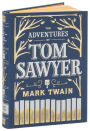 The Adventures of Tom Sawyer (Barnes & Noble Collectible Editions)
