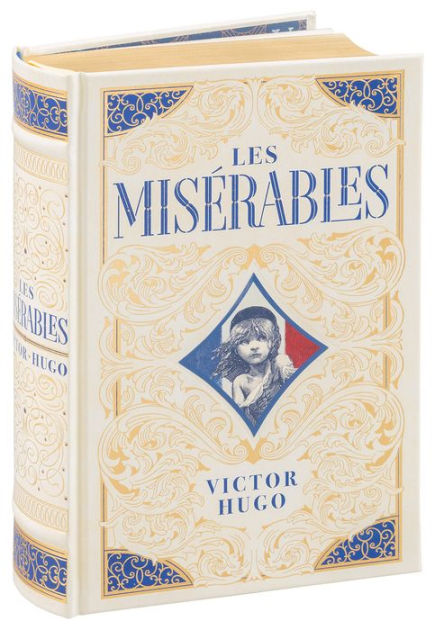 Les Miserables: (Penguin Classics Deluxe Edition) by Victor Hugo 