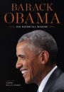 Barack Obama: His Essential Wisdom