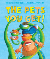 Title: Pets You Get, Author: Thomas Taylor