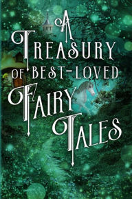 Title: A Treasury of Best-Loved Fairy Tales, Author: Various