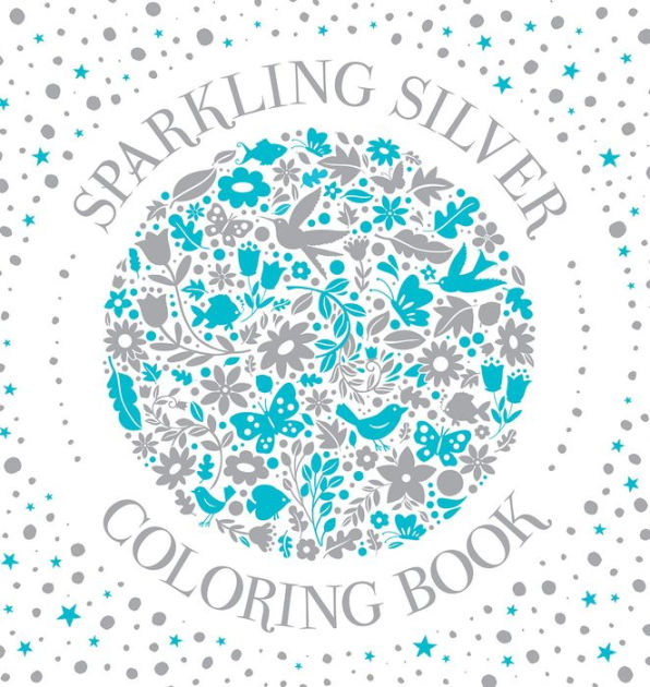 Sparkling Silver Coloring Book by Michael O'Mara Books, Paperback