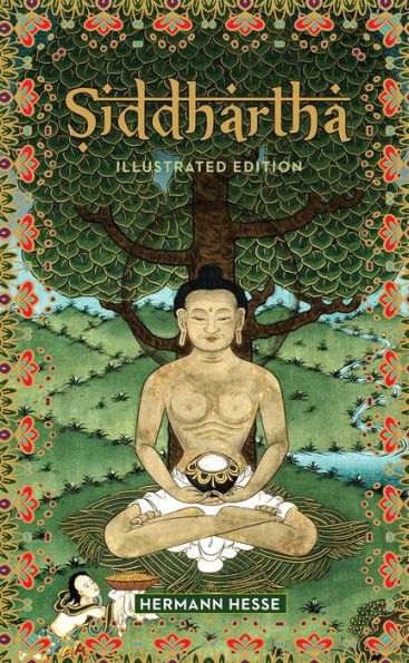 Siddhartha: Illustrated Edition